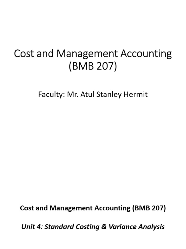 Standard Costing & Variance Analysis Guide | PDF | Cost Accounting ...