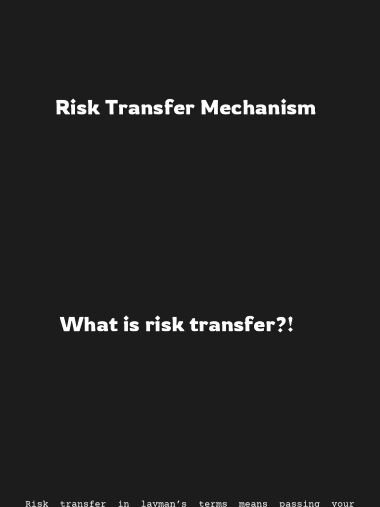 Understanding Risk Transfer Mechanisms | PDF | Insurance | Reinsurance
