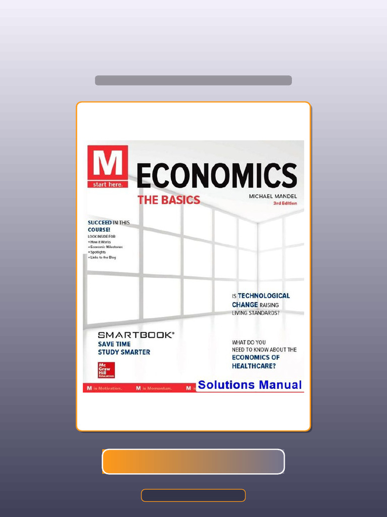 M Economics The Basics 3rd Edition Mandel Ebook and TestBank Bundle ...