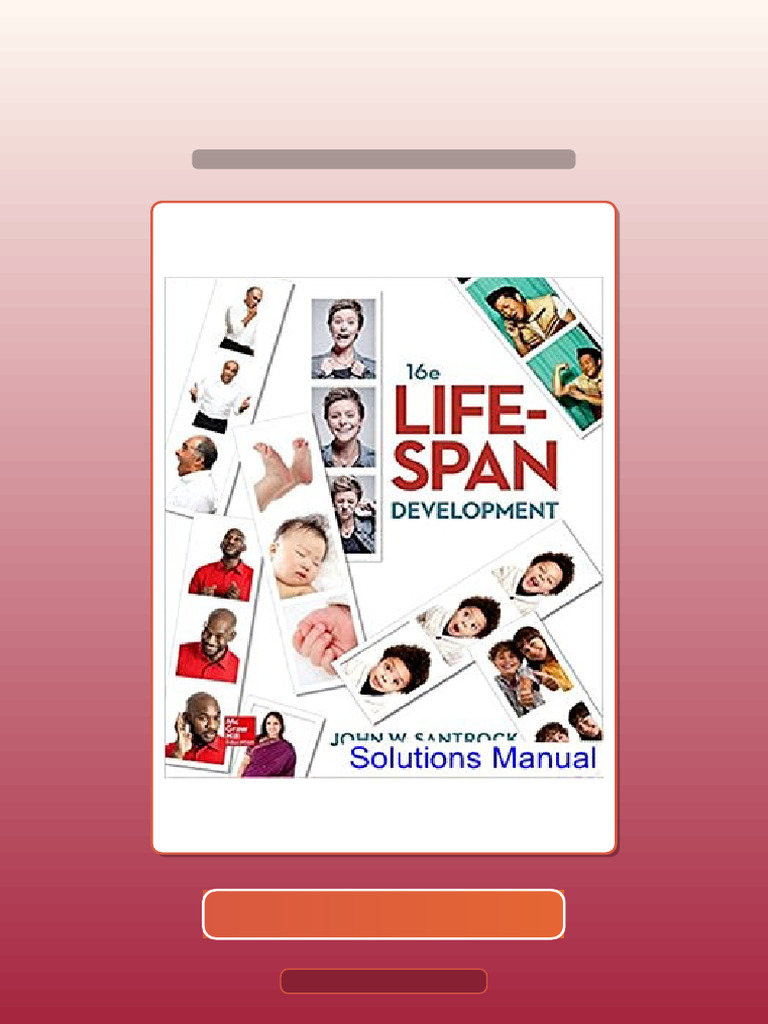 Life Span Development 16th Edition Santrock Ebook and TestBank Bundle