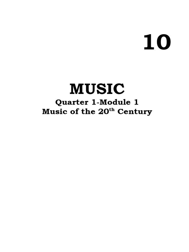 Module 1 Q1 MUSIC 10 1 | PDF | Expressionism | Musicology