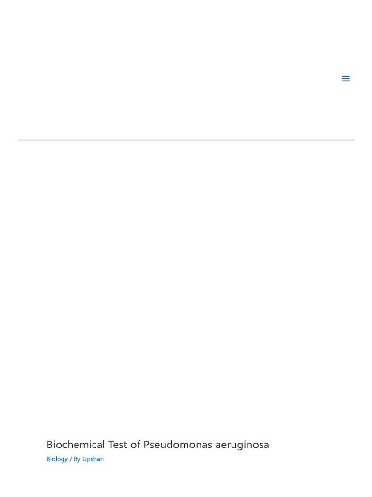Pseudomonas Aeruginosa - Biochemcial Test | PDF