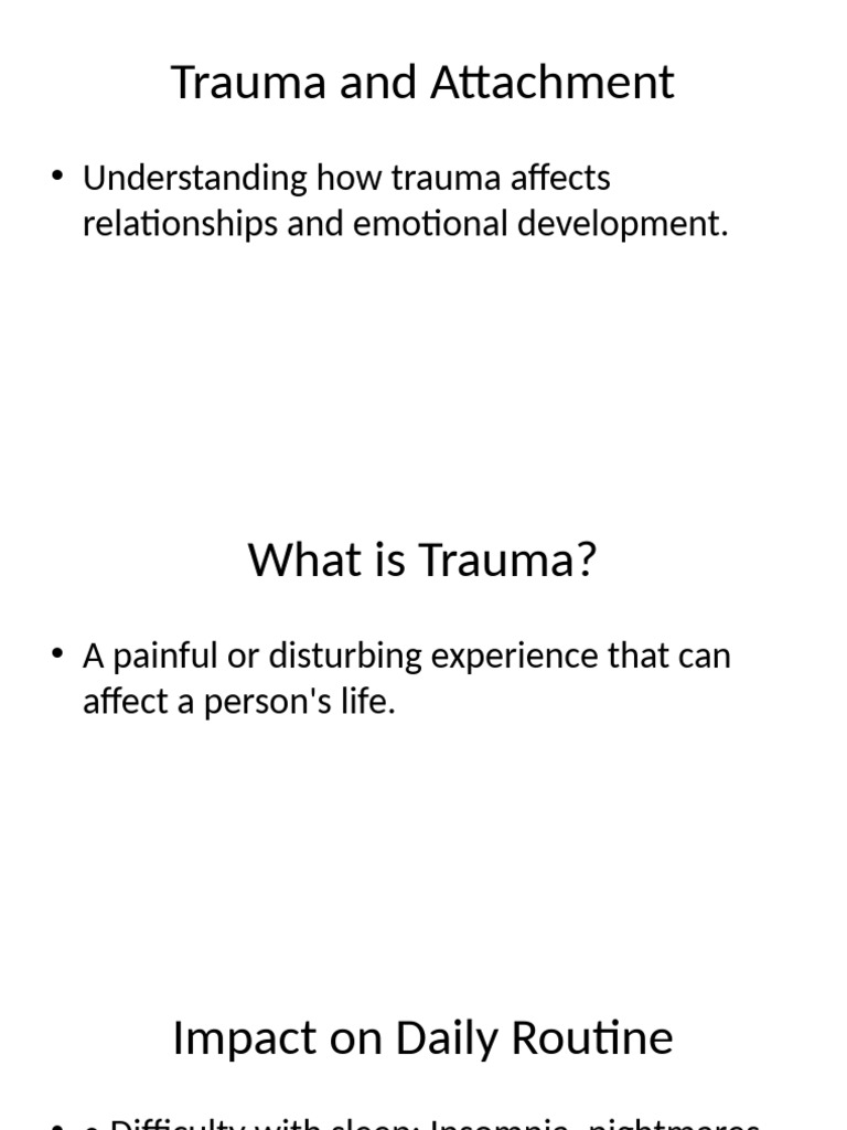 Trauma and Attachment Presentation | PDF