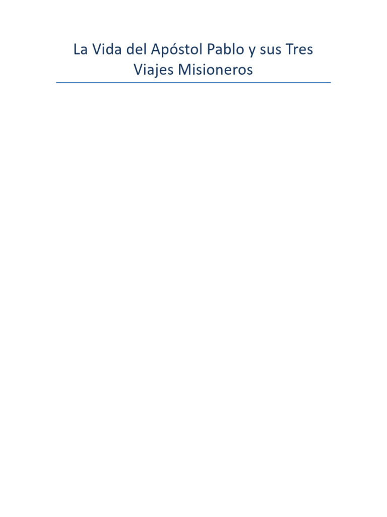 Vida de Pablo y Viajes Misioneros - ALUMNA | PDF | Pablo el apóstol ...