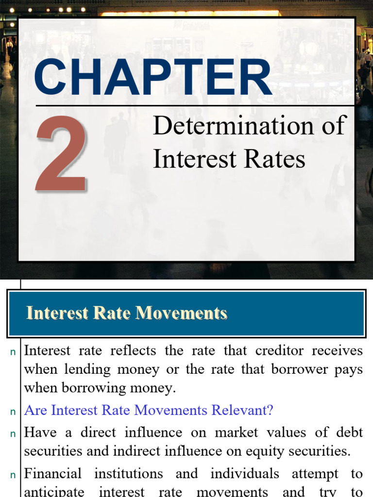 MID - ch02 - Determination of Interst Rates | PDF | Interest | Interest ...