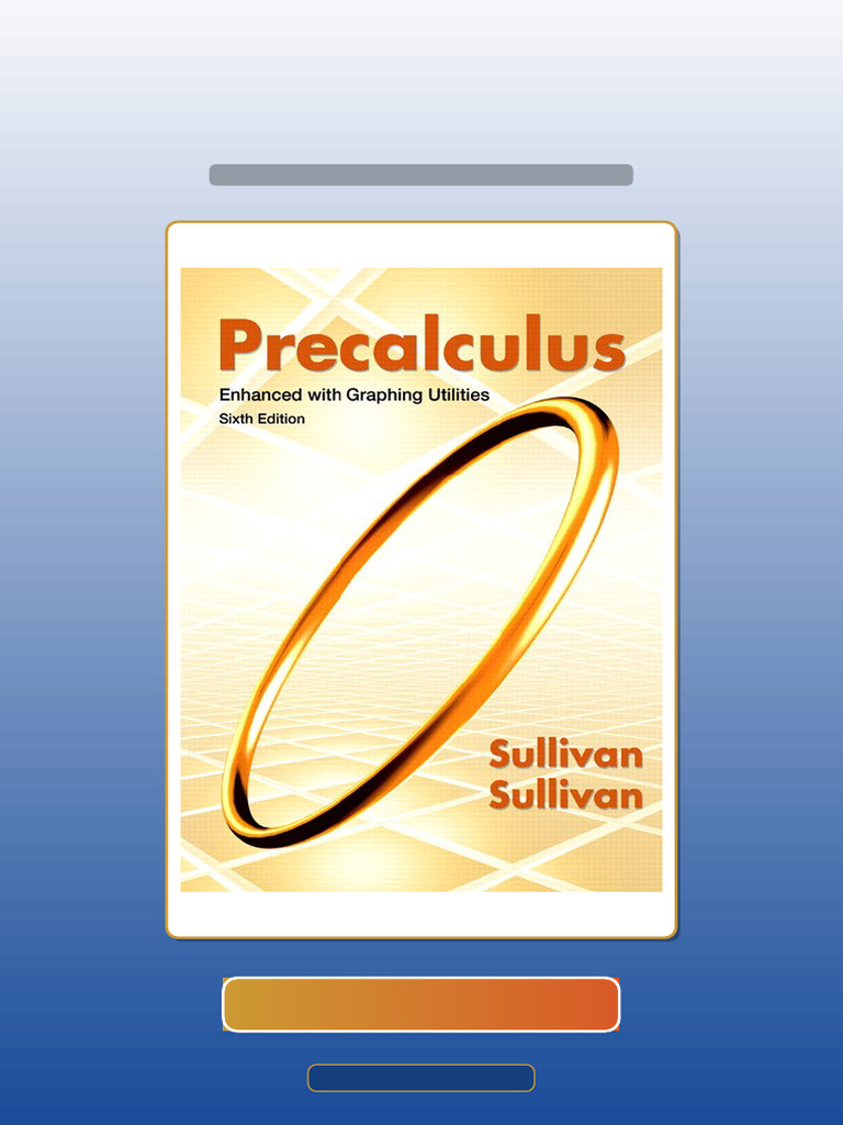 Precalculus Enhanced With Graphing Utilities Michael Sullivan Michael ...