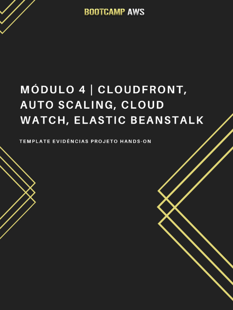 Bootcamp Amazon Web Services - Módulo 4 - Template Evidências ...