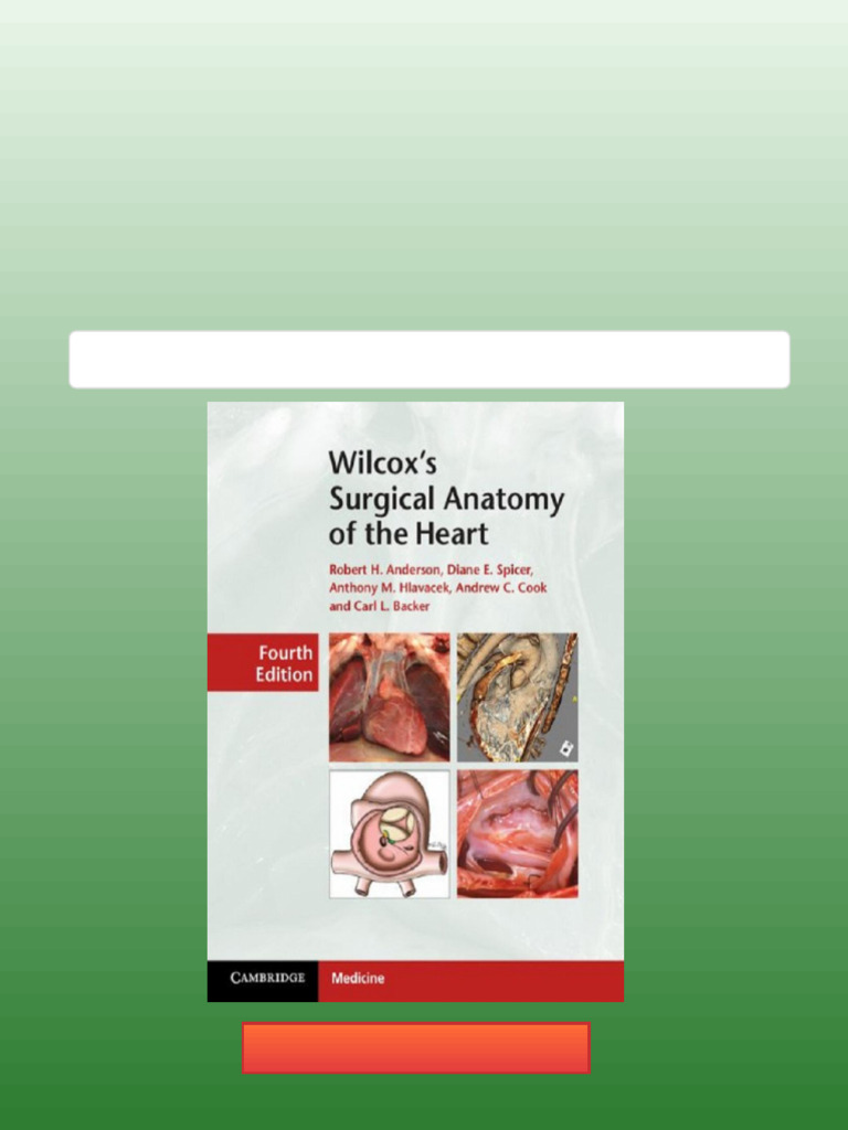 Wilcox's Surgical Anatomy of The Heart 4th PDF Download: (25