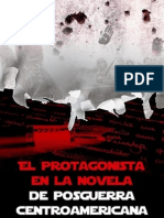 El Protagonista en La Novela de Posguerra Centroamericana - José Luis Escamilla (2012)