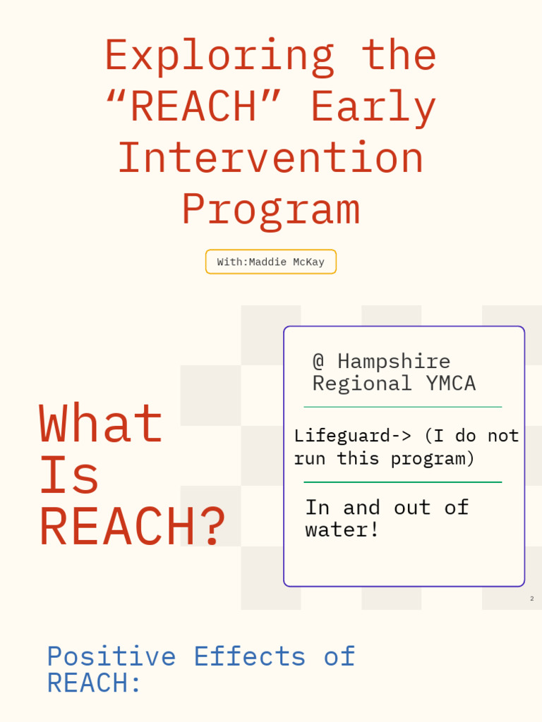 REACH Program Slides - Madeline McKay | PDF