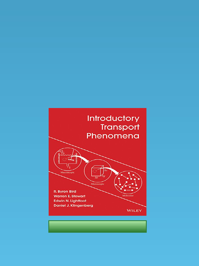 語学・辞書・学習参考書 Transport Phenomena Ebook) Introductory Transport Phenomena by R. Byron Bird