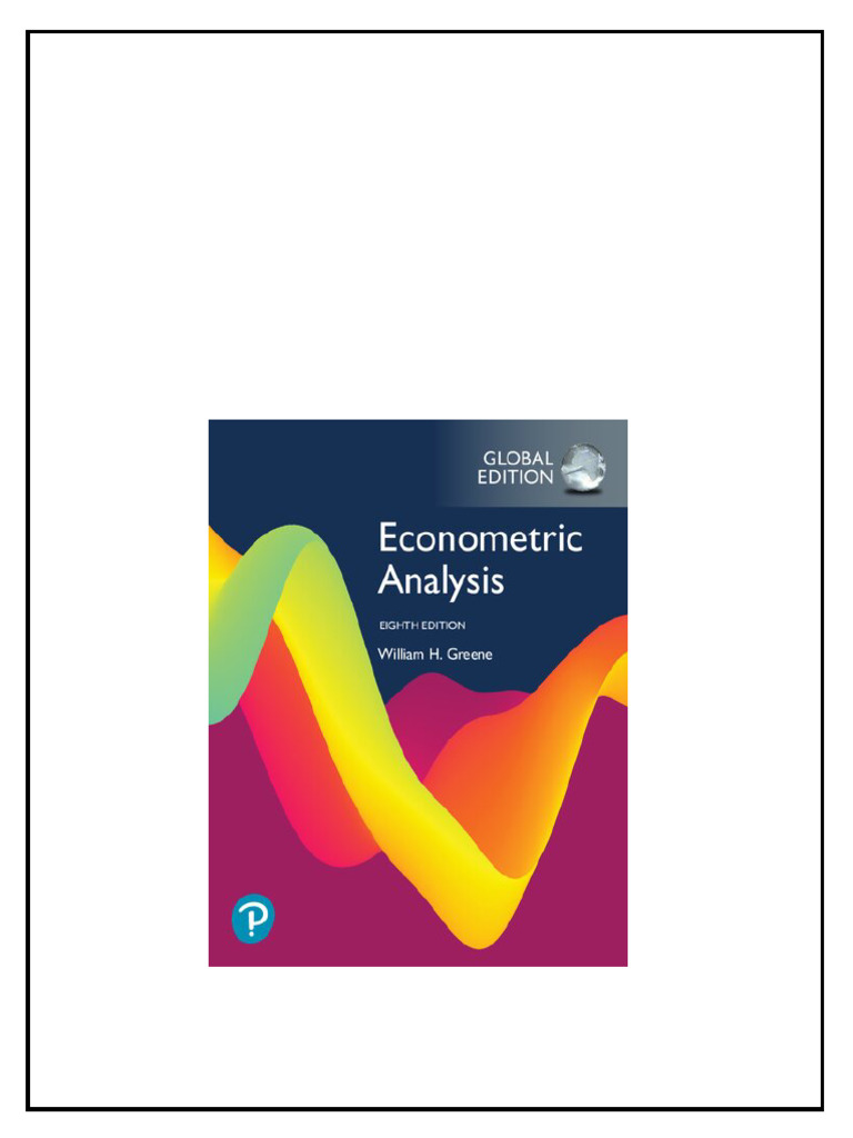 Econometric Analysis Global Edition 8th Edition William H