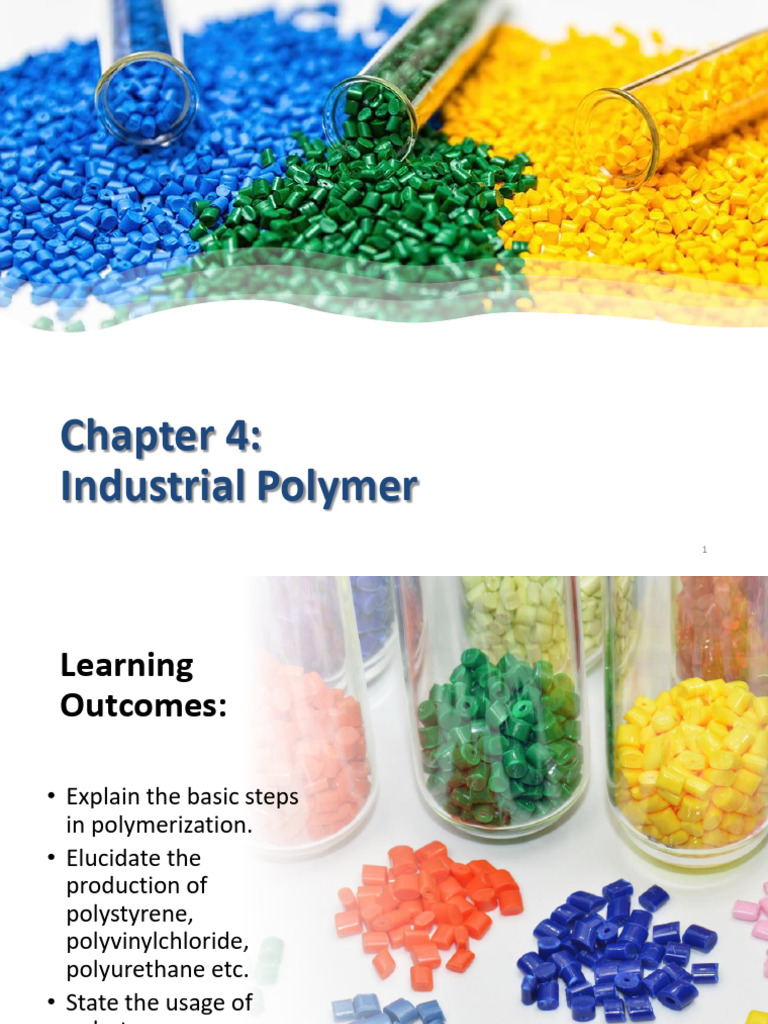 Industrial Polymerization Processes Explained | PDF | Polymers ...
