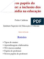 Novos papéis do professor