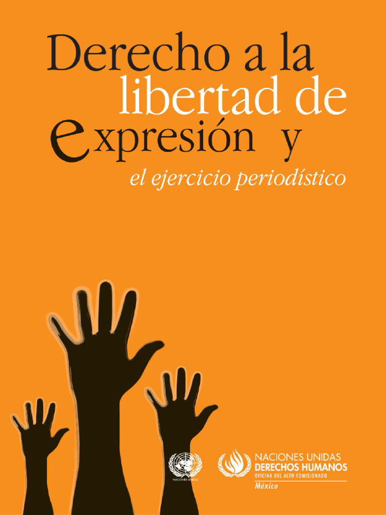 Derecho a la Libertad de Expresión y el ejercicio periodístico | PDF