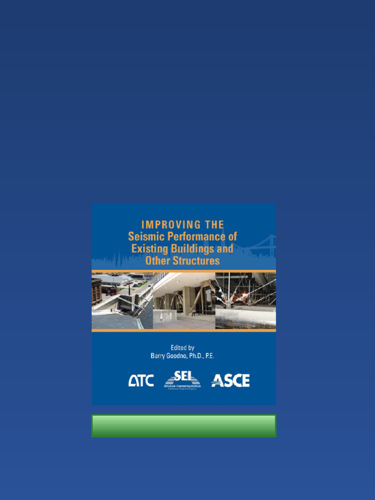 Improving the Seismic Performance of Existing Buildings and Other ...