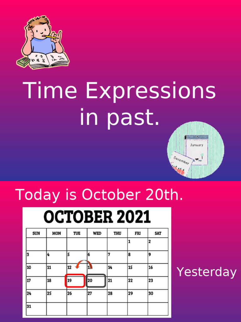 Past Time Expressions | PDF