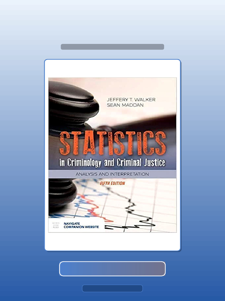 Statistics in Criminology and Criminal Justice Analysis and ...