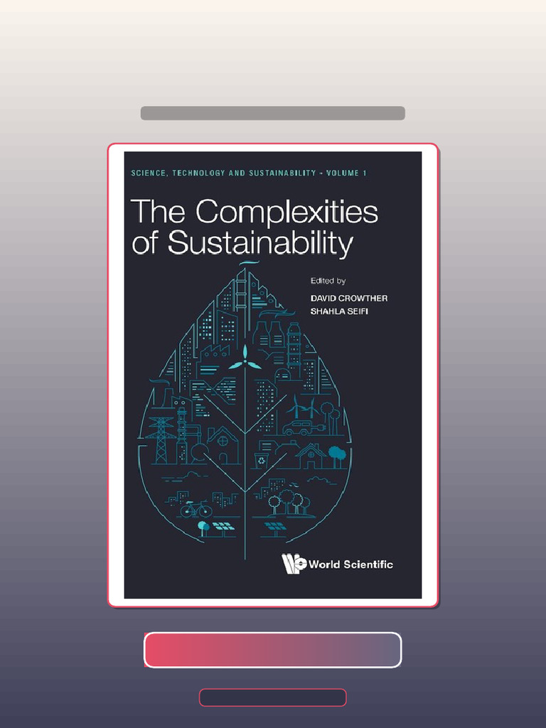 Complexities of Sustainability the Science Technology and ...