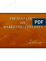 Presentation ON Marketing Concepts: BY-Dr. Vipul Jain