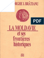 LA MOLDAVIE Et Ses Frontieres Historiques-G.I.Bratianu
