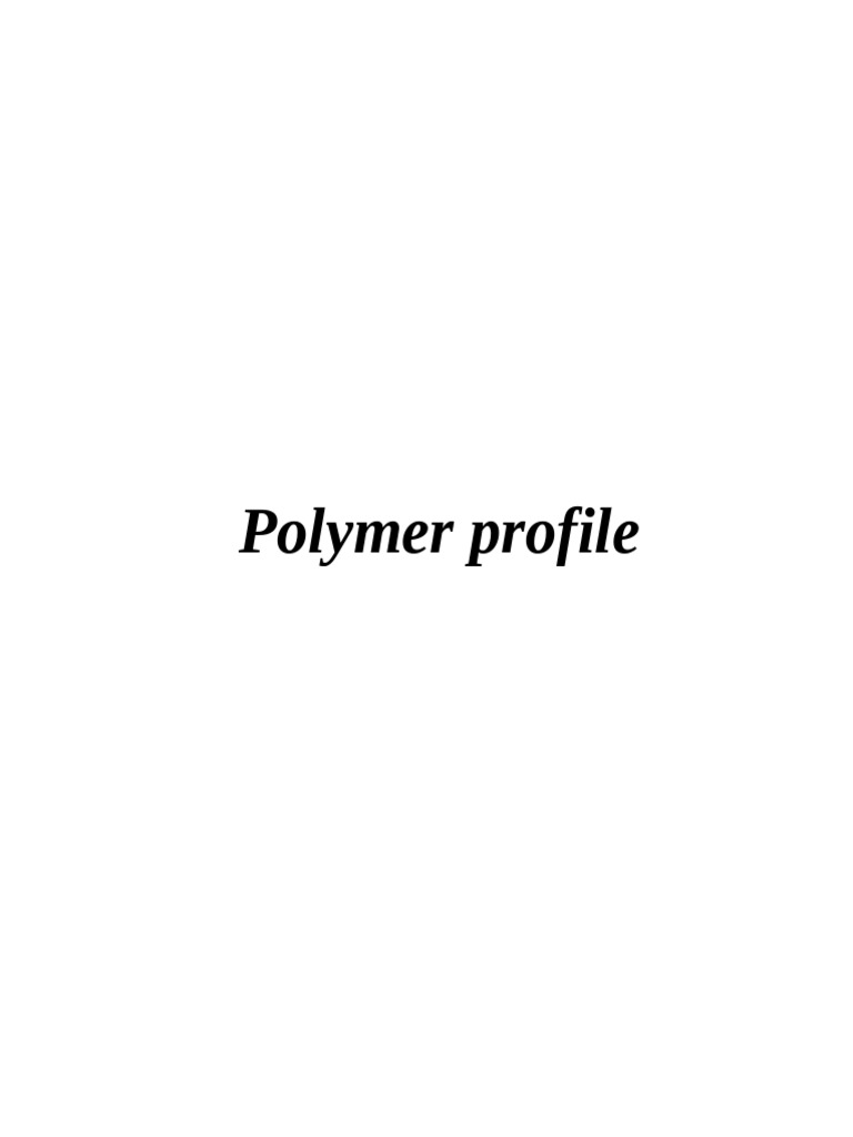 6.Polymer Profile | PDF | Acid | Chemical Substances