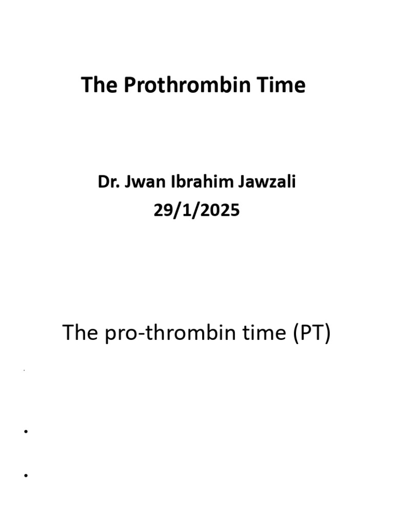 Prothrombin Time Test Overview | PDF | Coagulation | Bleeding