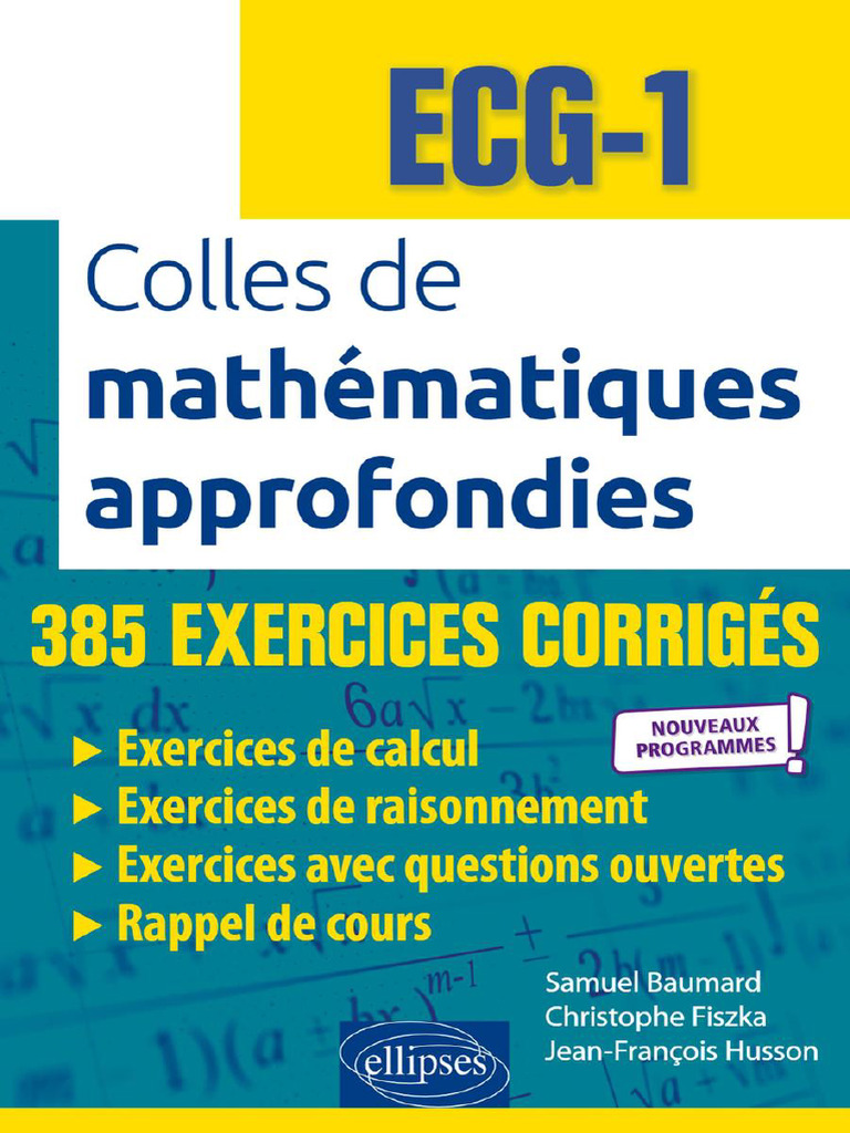 385 Exercices Corrigés Mathématiques Approfondies | PDF