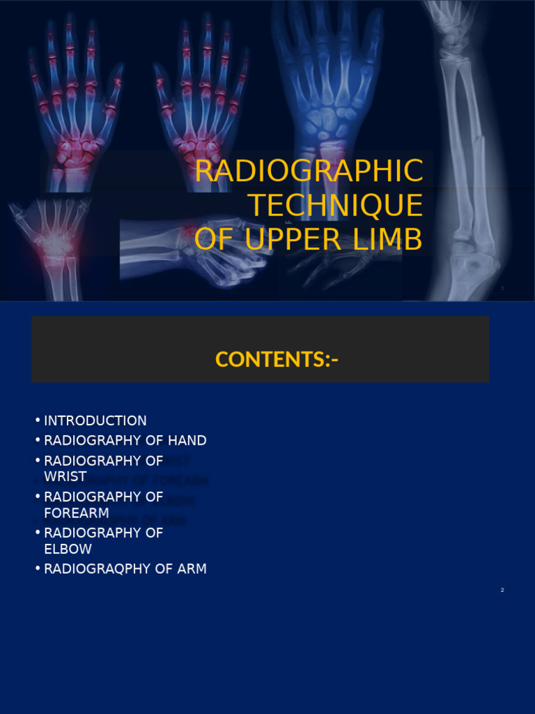 Radiography of Upper Limbs. Sajan Bohara | PDF | Elbow | Hand