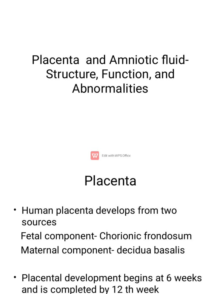Placenta and Amniotic Fluid Overview | PDF | Placenta | Fetus