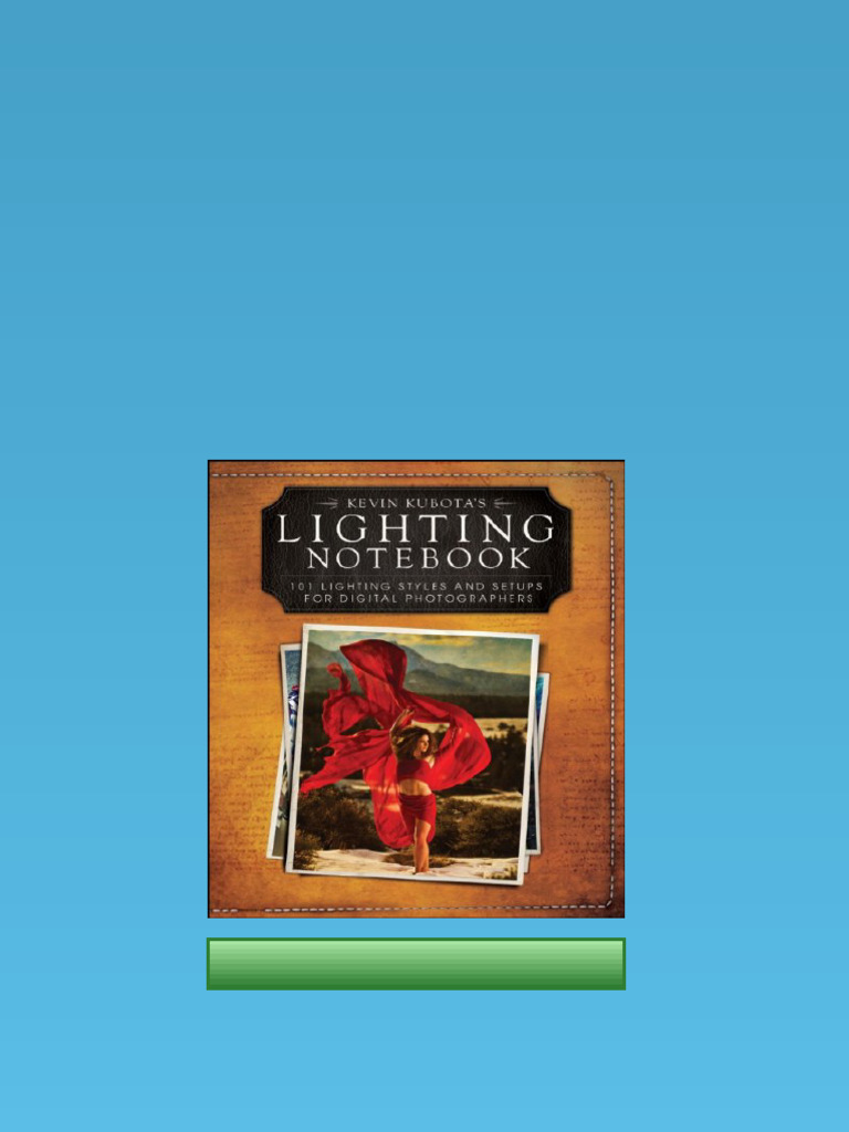 (Ebook) Kevin Kubotas Lighting Notebook: 101 Lighting Styles and Setups ...