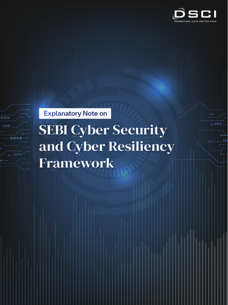 Explanatory Note On SEBI Notified Cyber Security and Cyber Resilience ...