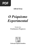 # - Alfred Erny - O Psiquismo Experimental - [ Espiritismo