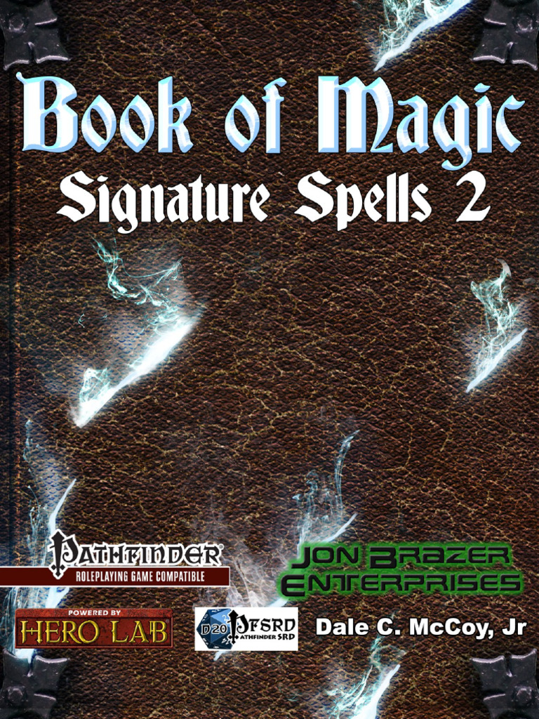 Pathfinder Signature Spell Guide | PDF | Magician (Fantasy) | Dungeons ...