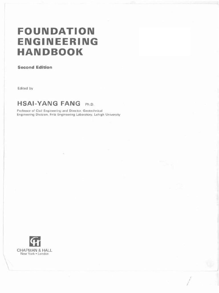 Foundation Engineering Hand-Book - Yang Fang - Volume | PDF