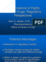 Bioequivalence of Highly Variable Drugs: Regulatory Perspectives