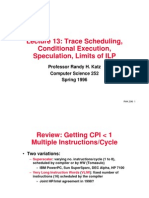 Lecture 13: Trace Scheduling, Conditional Execution, Speculation, Limits of ILP