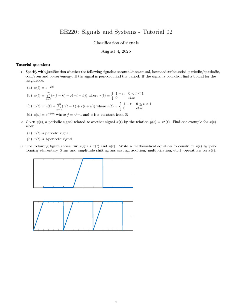 EE220: Signals and Systems - Tutorial 02: Classication of Signals ...