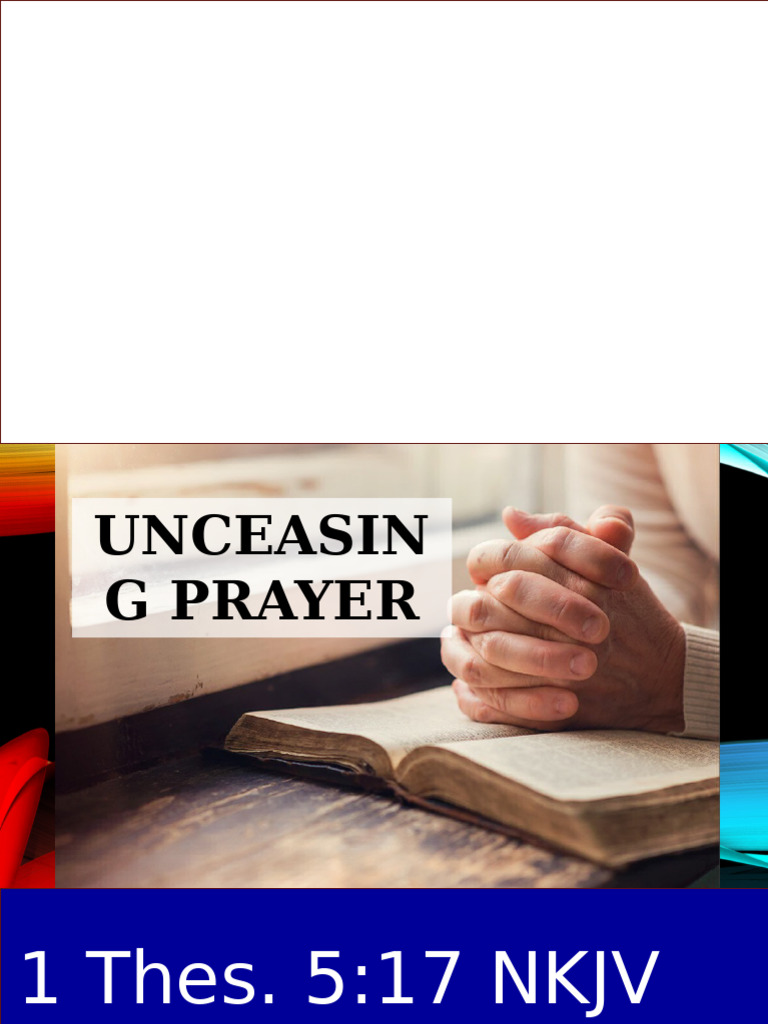 PW May 23 Unceasing Prayer | PDF