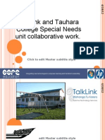 Talklink and Tauhara College Special Needs unit collaborative work (ULearn Presentation)