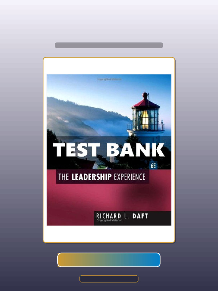 The Leadership Experience 6 Ed Daft Ebook and TestBank Bundle Unlocked ...