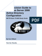 The Precision Guide To Windows Server 2008 Active Directory Configuration (MCTS Exam 70-640) .Chapter 1