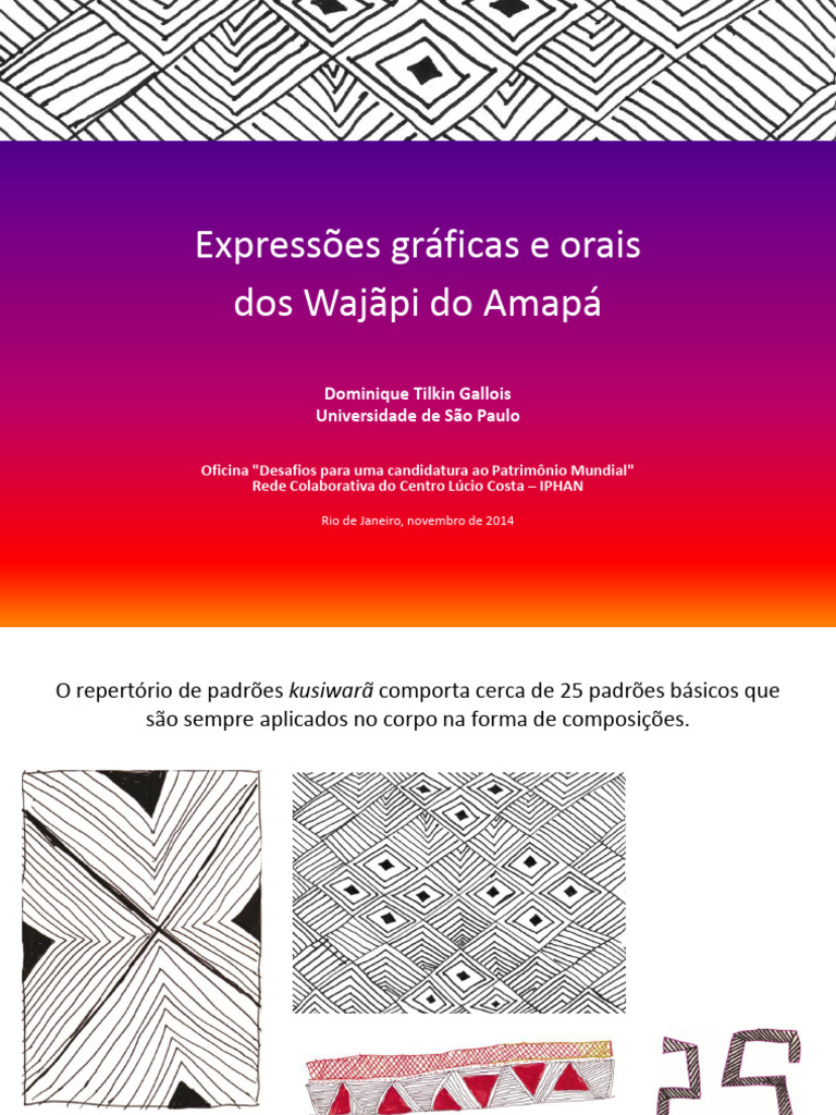 Grafismos Kusiwarã dos Wajãpi | PDF | UNESCO | Antropologia