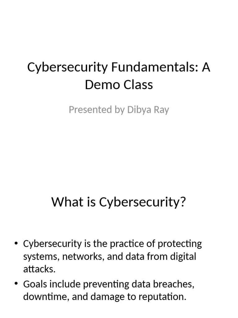 Cybersecurity Demo Class Presentation | PDF