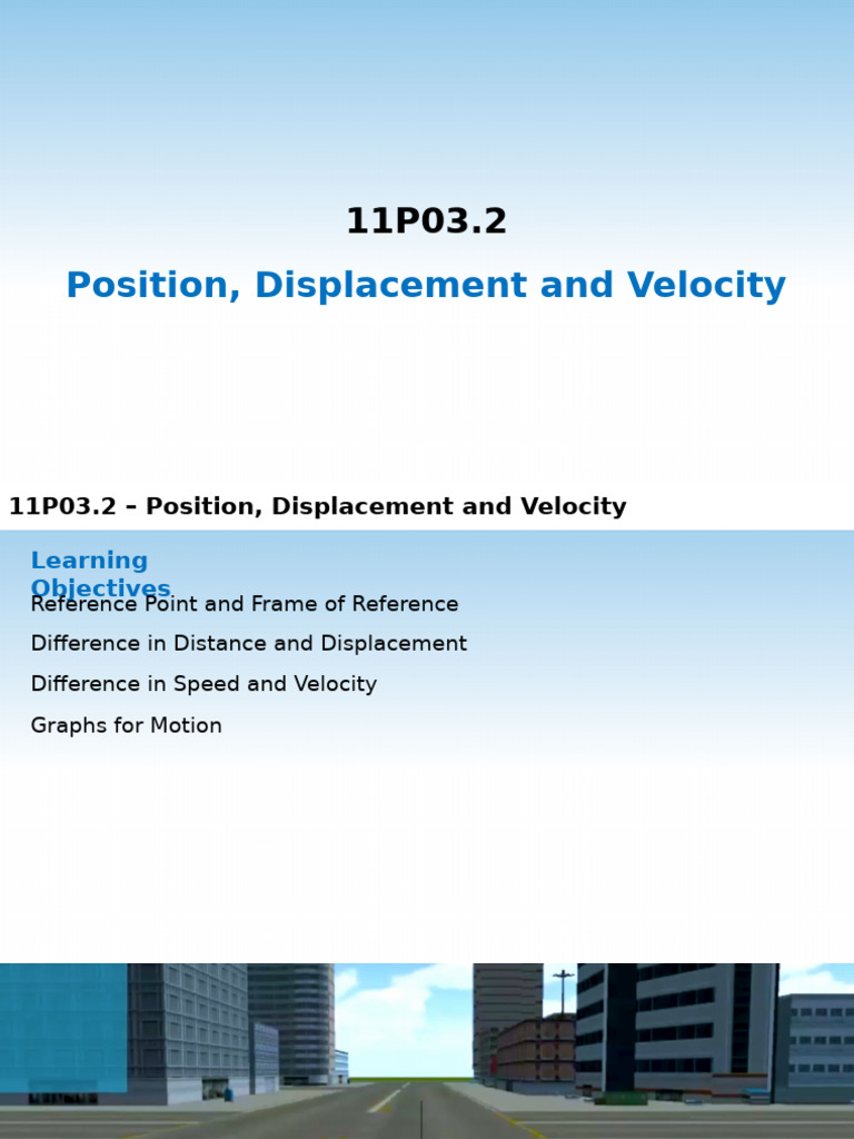 11P03.2 - Position Displacement and Velocity - Final | PDF | Velocity ...
