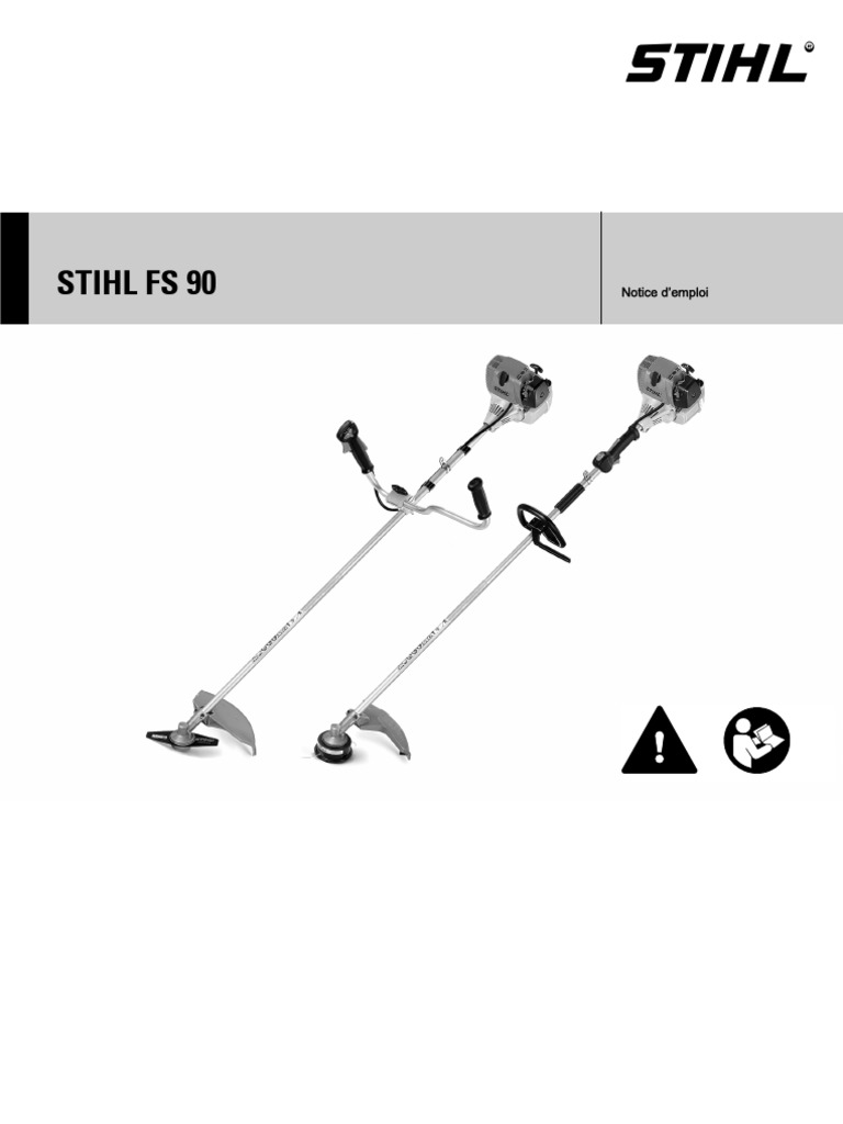 Notice d'emploi STIHL FS 90 et FS 90 R | PDF | Sécurité