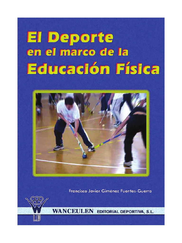 U1 Libro El Deporte en El Marco de La Educacion Fisica | PDF