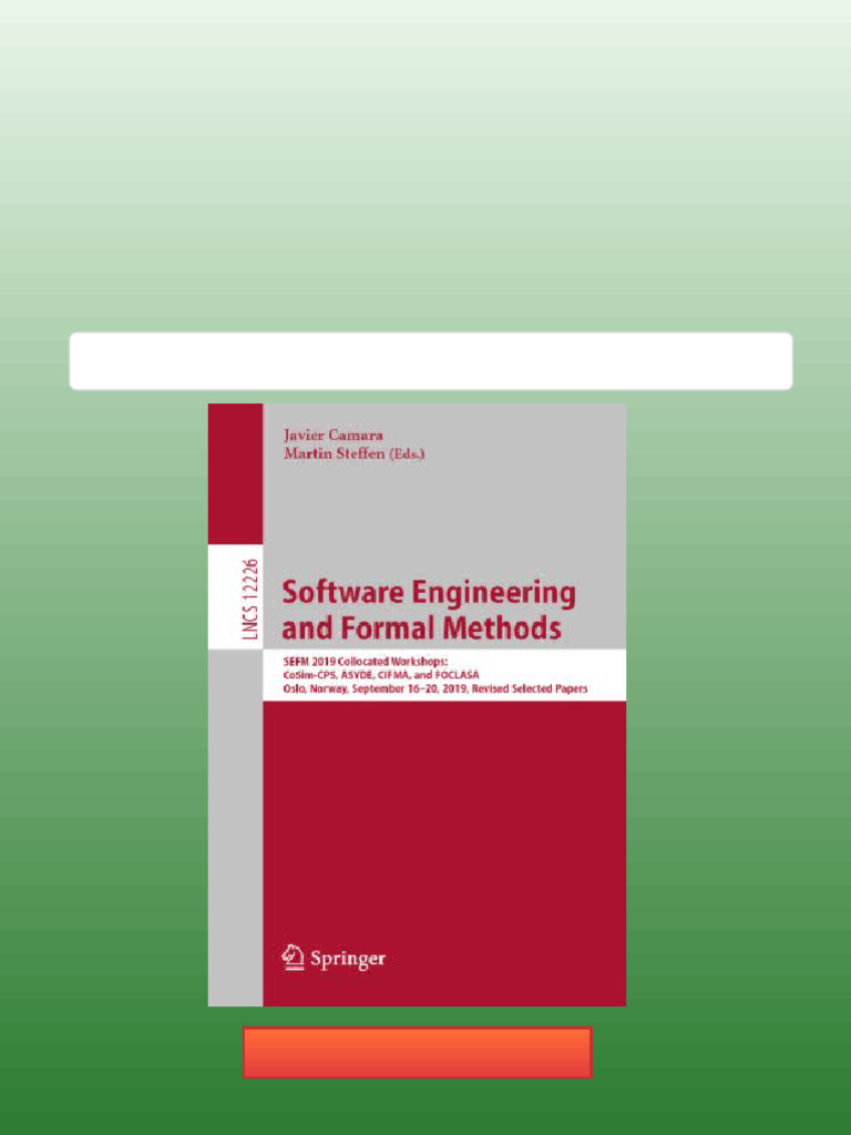 Software Engineering and Formal Methods: SEFM 2019 Collocated Workshops ...