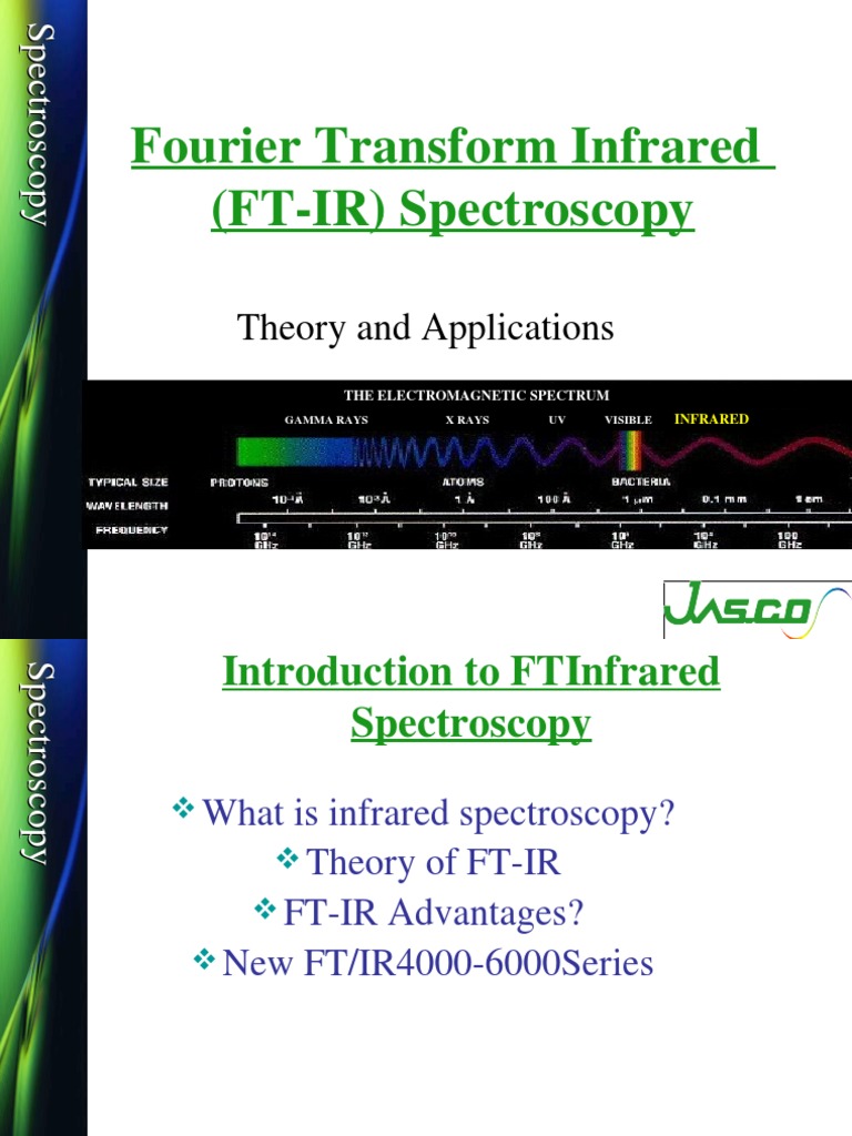Fourier Transform Infrared (FTIR) Spectroscopy Theory and