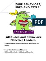 Leadership Behaviors, Attitudes and Style